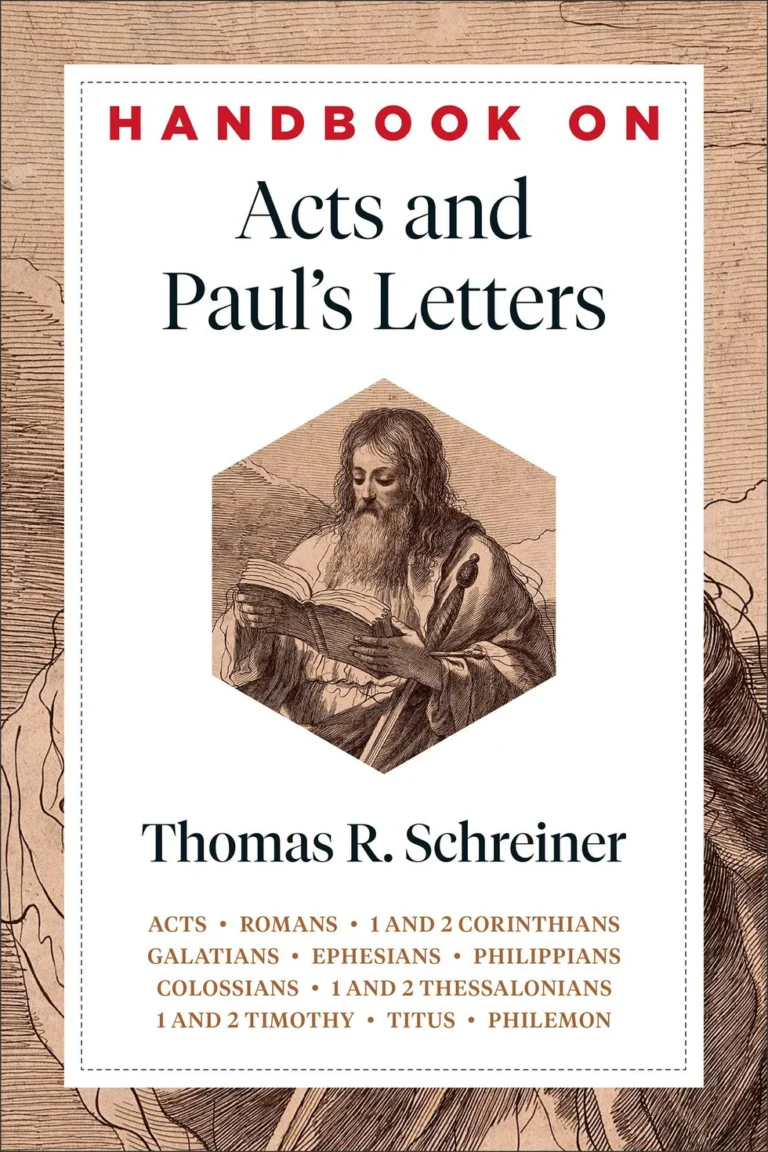 Handbook on Acts and Paul's Letters