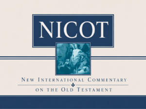 New International Commentary on the Old Testament (NICOT)