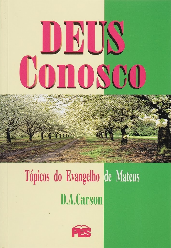 Deus Conosco: tópicos do Evangelho de Mateus