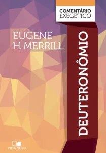 Deuteronômio: comentário exegético
