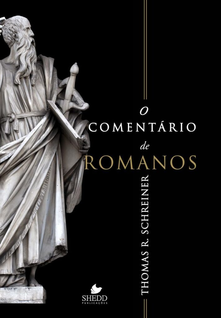 O Comentário de Romanos