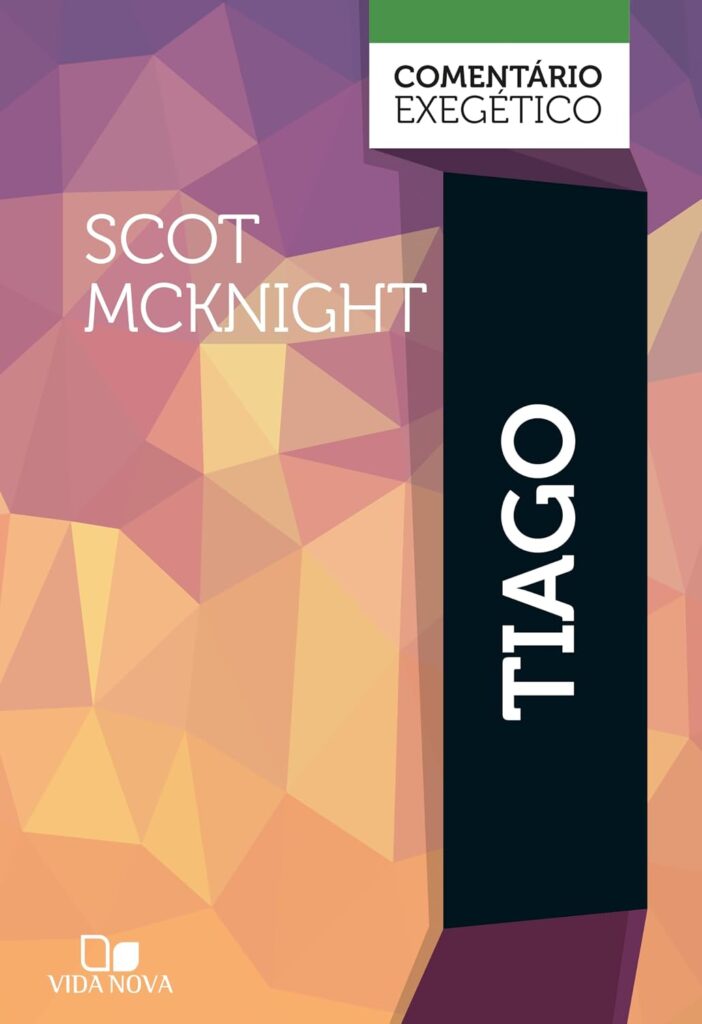 Tiago: Comentário Exegético