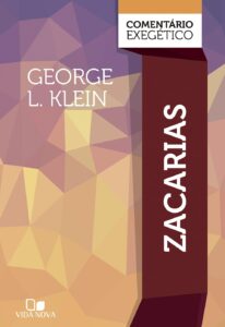 Zacarias: comentário exegético