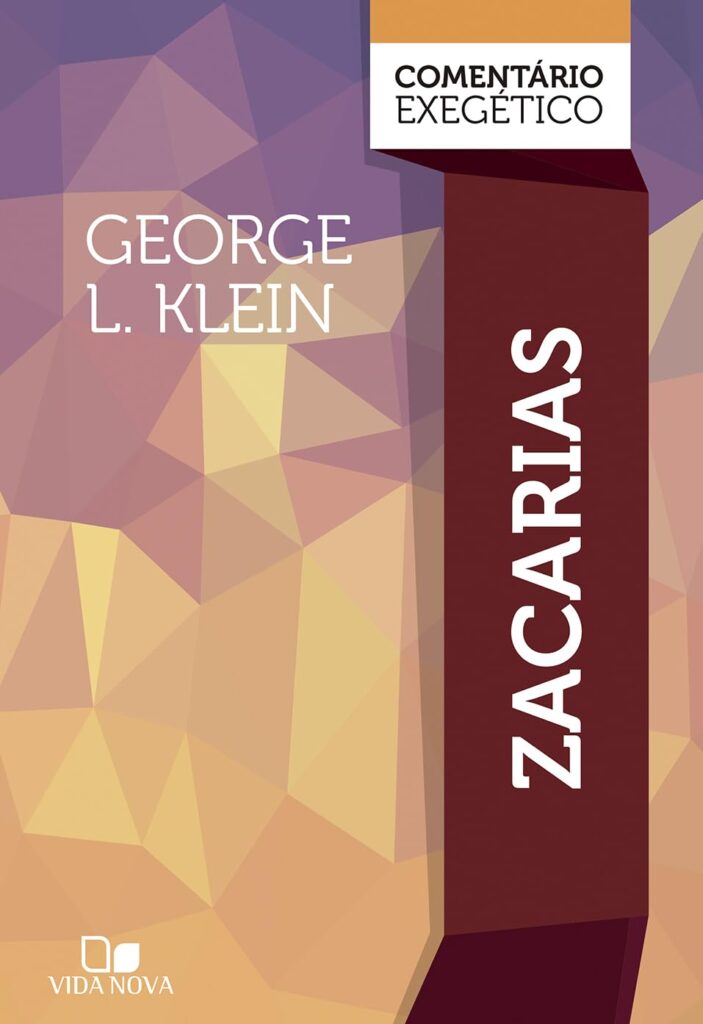 Zacarias: comentário exegético