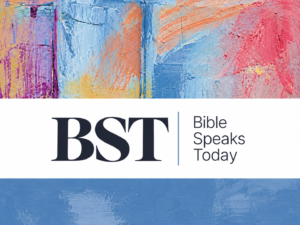 Bible Speaks Today (BST)